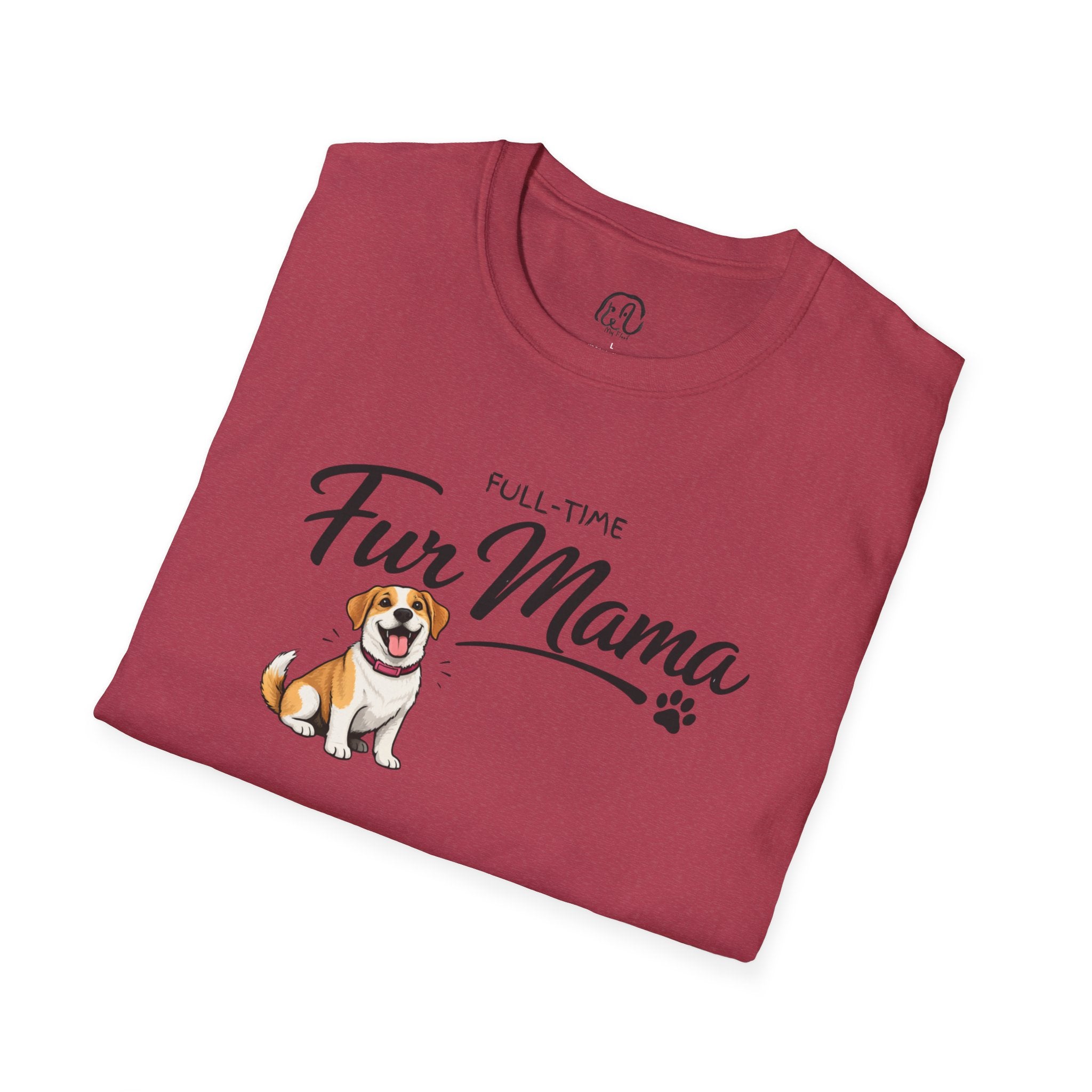 Full-Time Fur Mama T-Shirt