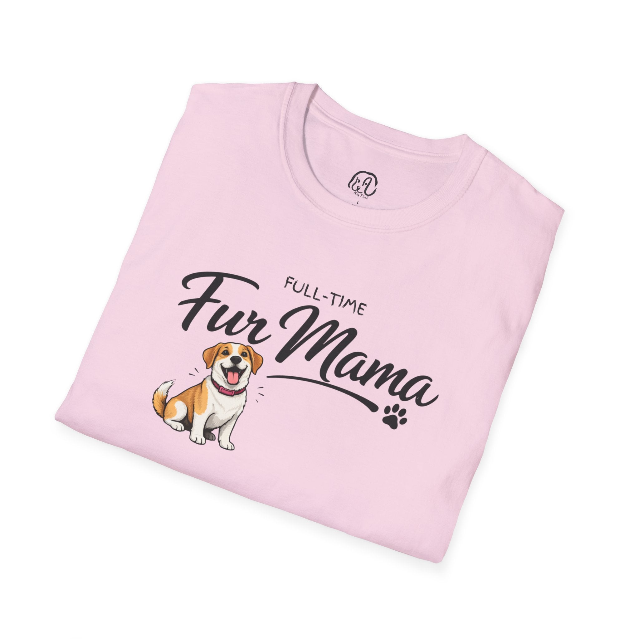 Full-Time Fur Mama T-Shirt