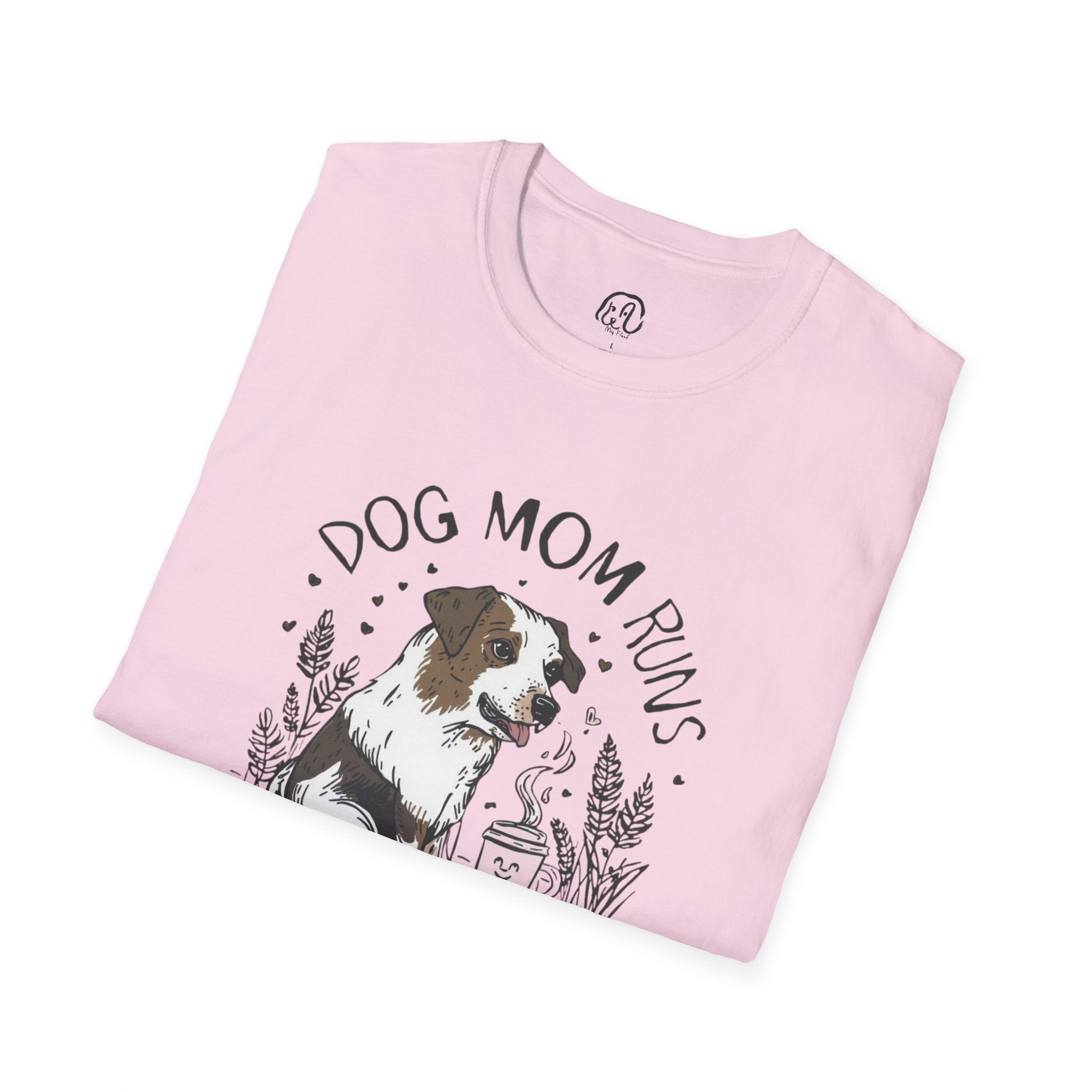 Dog Mom Runs on Coffee T-Shirt